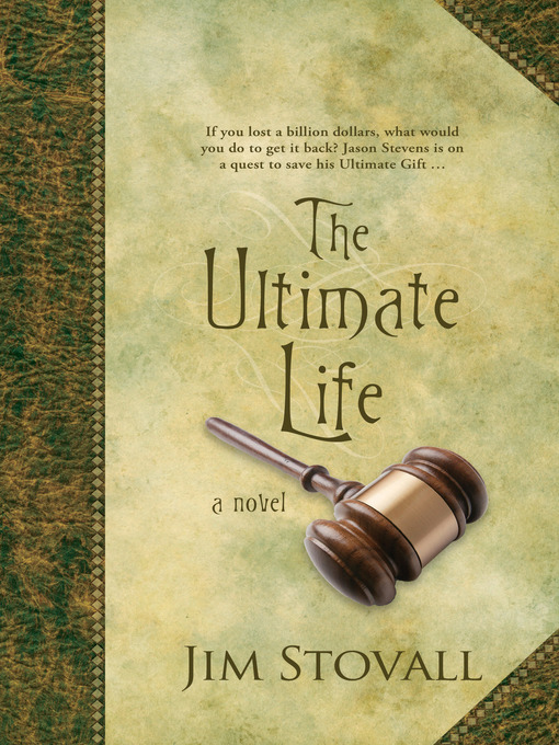 Title details for The Ultimate Life by Jim Stovall - Available